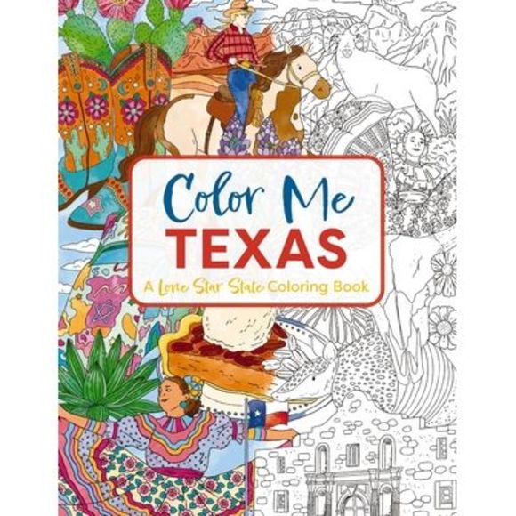 Color Me Texas: A Lone Star State Coloring Book -- Cider Mill Press - Picture 1 of 1